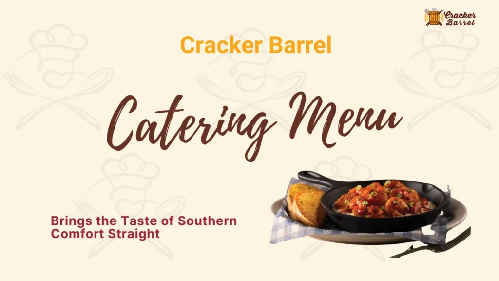 Cracker Barrel Catering Menu