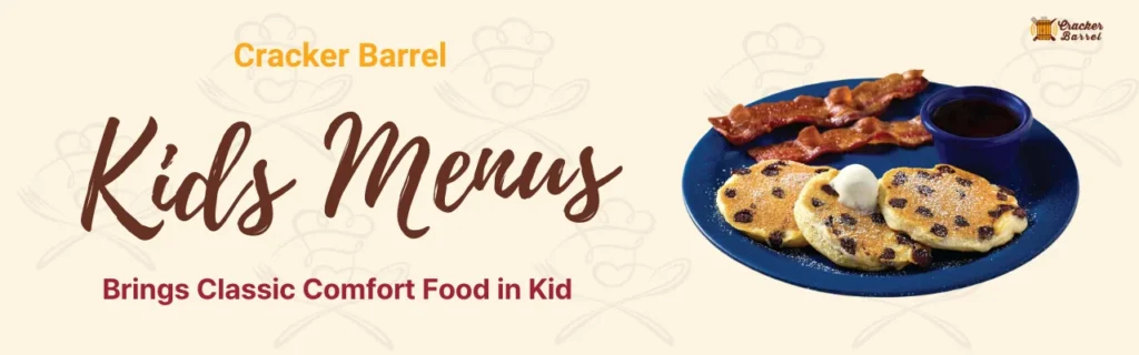 Cracker Barrel Kids Menu with prices