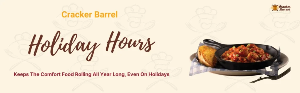 Cracker Barrel Regular Working Hours